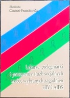 Lekarze pielęgniarki i pracownicy służb socjalnych
