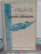 COLLAGE - NINE SONGS OF JOHN LENNON COLLAGE - MC