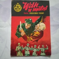 PODZIEMNY FRONT. WILK W MATNI wyd. I 1972 r. Praca zbiorowa
