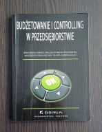 Budżetowanie i controlling w przedsiębiorstwie Anna Owidia-Surmacz,