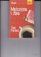 Mężczyzna i żona Tony Parsons