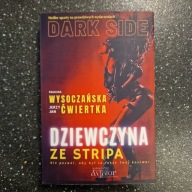 DZIEWCZYNA ZE STRIPA Wysoczańska Paulina, Ćwiertka Jerzy Jan