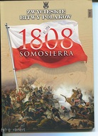 Zwycięskie Bitwy Polaków 1808 Somosierra