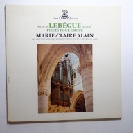 Nicolas-Antoine Lebègue – Marie-Claire Alain – Pièces Pour Orgue, Erato