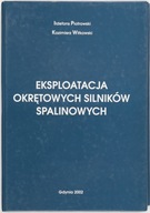 Eksploatacja okrętowych silników spalinowych Piotrowski, Witkowski