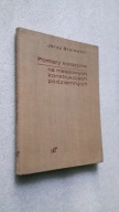 POMIARY KOROZYJNE NA METALOWYCH KONSTRUKCJACH PODZIEMNYCH - Bralewski 1968