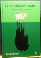 Sprawiedliwość owiec (Filozoficzna powieść kryminalna), Leonie SWANN [2006]