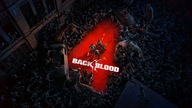 Back 4 Blood PEŁNA WERSJA STEAM PC KLUCZ