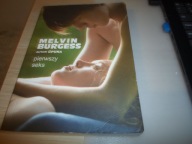 Pierwszy seks Melvin Burgess