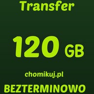 Transfer chomikuj 120 GB Bezterminowo