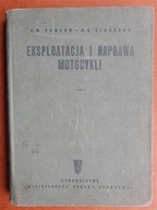 Eksploatacja i naprawa motocykli MON 1954
