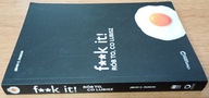 F**k it! Rób to co lubisz John C. Parkin