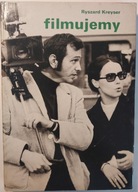 Filmujemy - Ryszard Kreyser