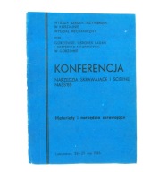 Konferencja Narzędzia skrawające i ścierne NASS'85 UNIKAT