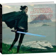 Wizje twórców Star Wars Ostatni Jedi gwiezdne wojny ksiazka album