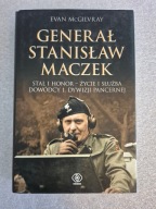 Generał Stanisław Maczek Evan McGilvray