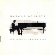 Marcus Roberts-The Truth Is Spoken Here/Novus USA Elvin Jones W.Marsalis