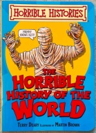 The Horrible History of the World - Martin Brown