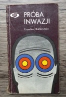 PRÓBA INWAZJI CZESŁAW BIAŁCZYŃSKI