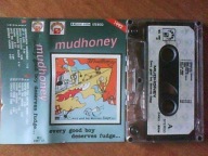MUDHONEY - EVERY GOOD BOY DESERVES FUDGE