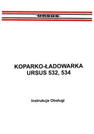 Ursus 532, 534 - instrukcja obsługi koparko-ładowarki
