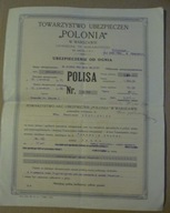 polisa TOWARZYSTWO UBEZPIECZEŃ POLONIA Warszawa - o. Kraków 1921 r SANOK
