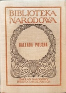 Ballada polska, Biblioteka Narodowa - Czesław Zgorzelski