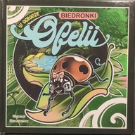 W ogrodzie biedronki Ofelii - Wojciech Staruchowicz