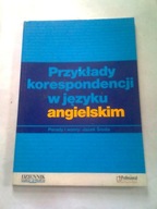 PRZYKŁADY KORESPONDENCJI W JĘZYKU ANGIELSKIM - Jacek Środa