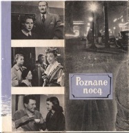 POZNANE NOCĄ -film prod.francuskiej -program kinowy -lata 50-te