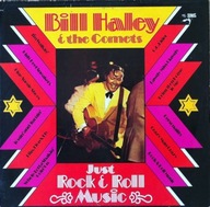 Bill Haley the Comets- Just Rock And Roll Music-EX