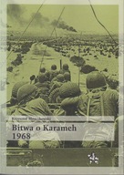 Bitwa o Karameh 1968 ; jak nowa