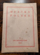 Muzyka Polska - dwumiesięcznik, II 1936 (marzec-kwiecień)