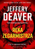 Ręka Zegarmistrza Tom 16 - Jeffery Deaver