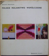 WOJCIECHOWSKI -POLSKIE MALARSTWO WSPÓŁCZESNE -KIERUNKI PROGRAMY DZIEŁA