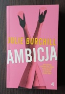 Ambicja Julie Burchill