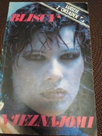 LUDZIE Z OKŁADEK - BLISCY NIEZNAJOMI, PRACA ZBIOROWA