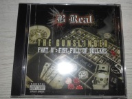 B-Real - The Gunslinger Part II: Fist Full Of Dollars USA!!! FOLIA!!!