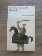 OPOWIEŚCI (WYBÓR) Ksawery Pruszyński