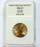 2 ZŁOTE 2005 EXPO ŚWIATOWA WYSTAWA / MS67 PCG