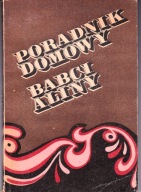 Poradnik Domowy Babci Aliny Praca zbiorowa