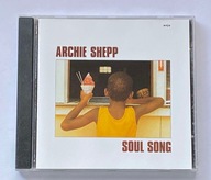 ARCHIE SHEPP - SOUL SONG CD 1982 WYDANIE Z 1997