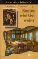 Koniec wielkiej wojny - Thomas Keneally