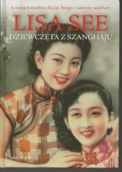 Dziewczęta z Szanghaju Lisa See
