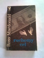 RUCHOMY CEL - Ross Macdonald