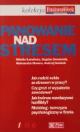 Panowanie nad stresem Mirella Kamińska Bogdan Siewierski