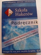 Szkoła hakerów Podręcznik Praca zbiorowa brak CD