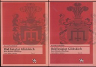 Ród książąt Glińskich. Bunt Michała Glińskiego, tomy 1-2 ; jak nowa