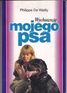 Wychowuję mojego psa Philippe De Wailly
