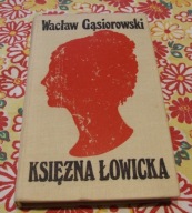 Wacław Gąsiorowski - Księżna Łowicka 1977